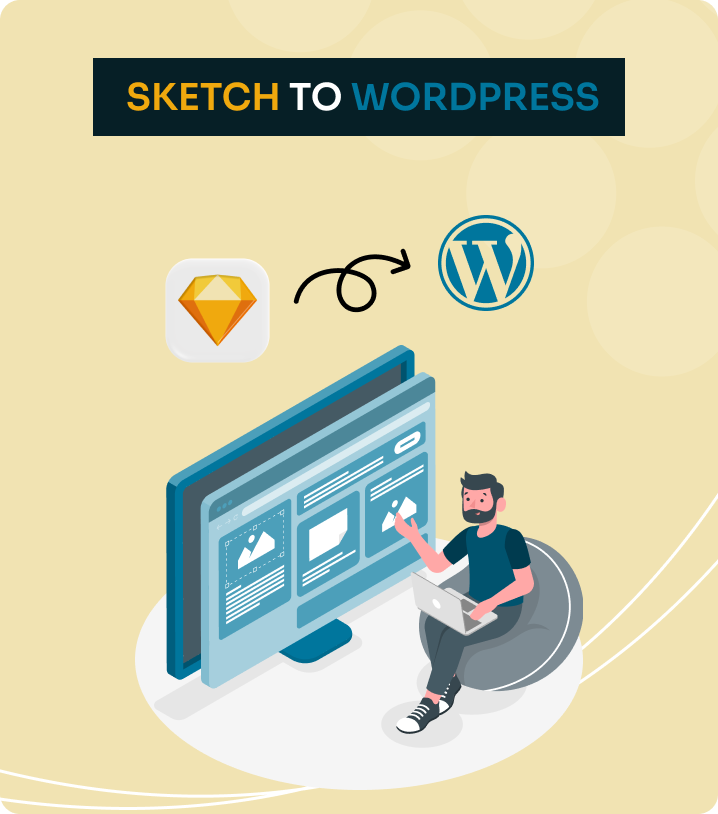 Why Techiosos For Sketch to WordPress Service?